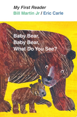 Baby Bear, Baby Bear, What Do You See?