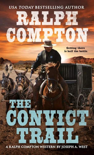 The convict trail: a Ralph Compton novel