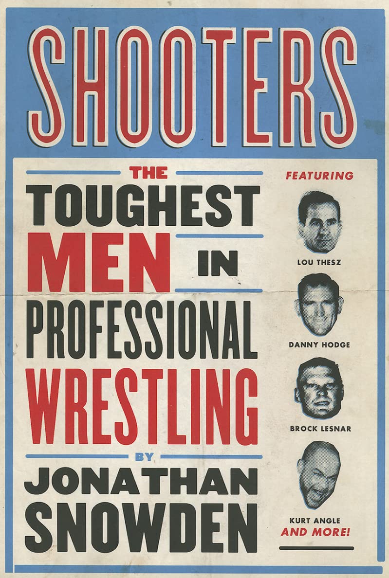 Shooters: The Toughest Men in Professional Wrestling - 8932