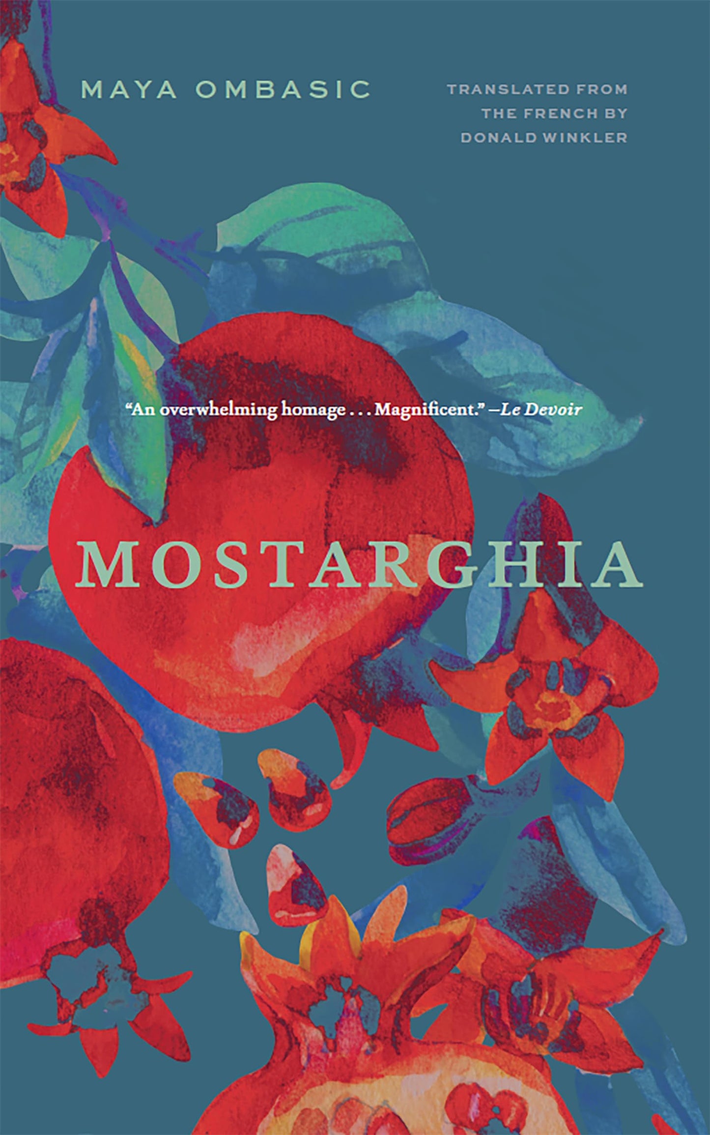 Mostarghia (Biblioasis International Translation Series) - 2170