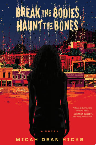 Break the bodies, haunt the bones