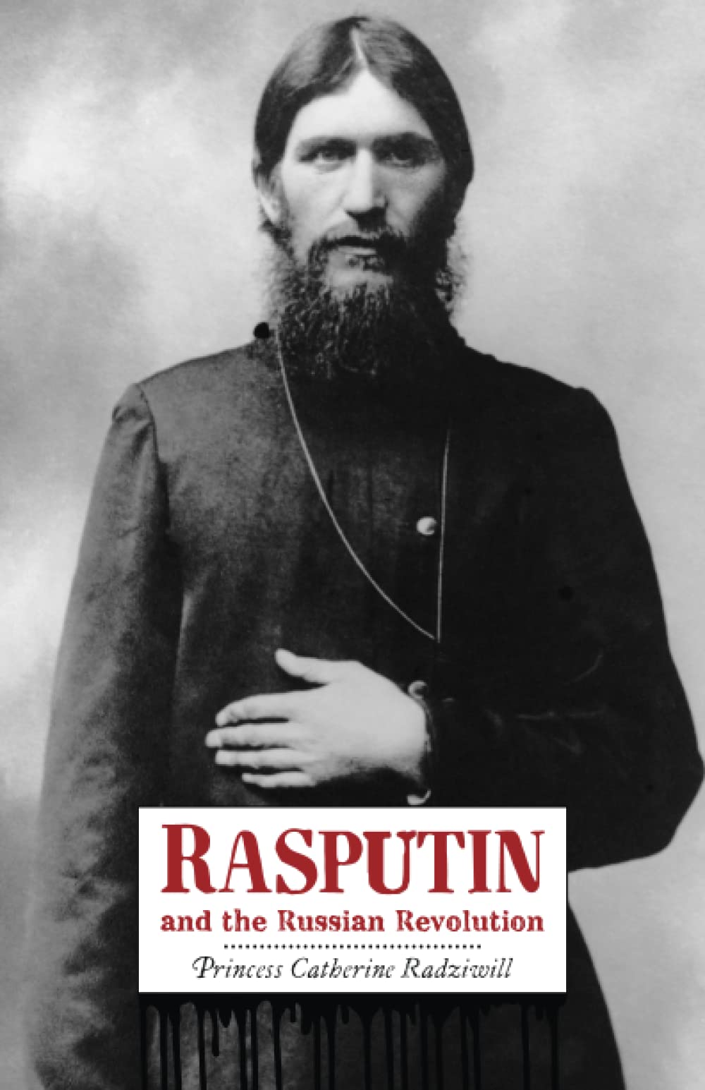 Rasputin and the Russian Revolution - 2124