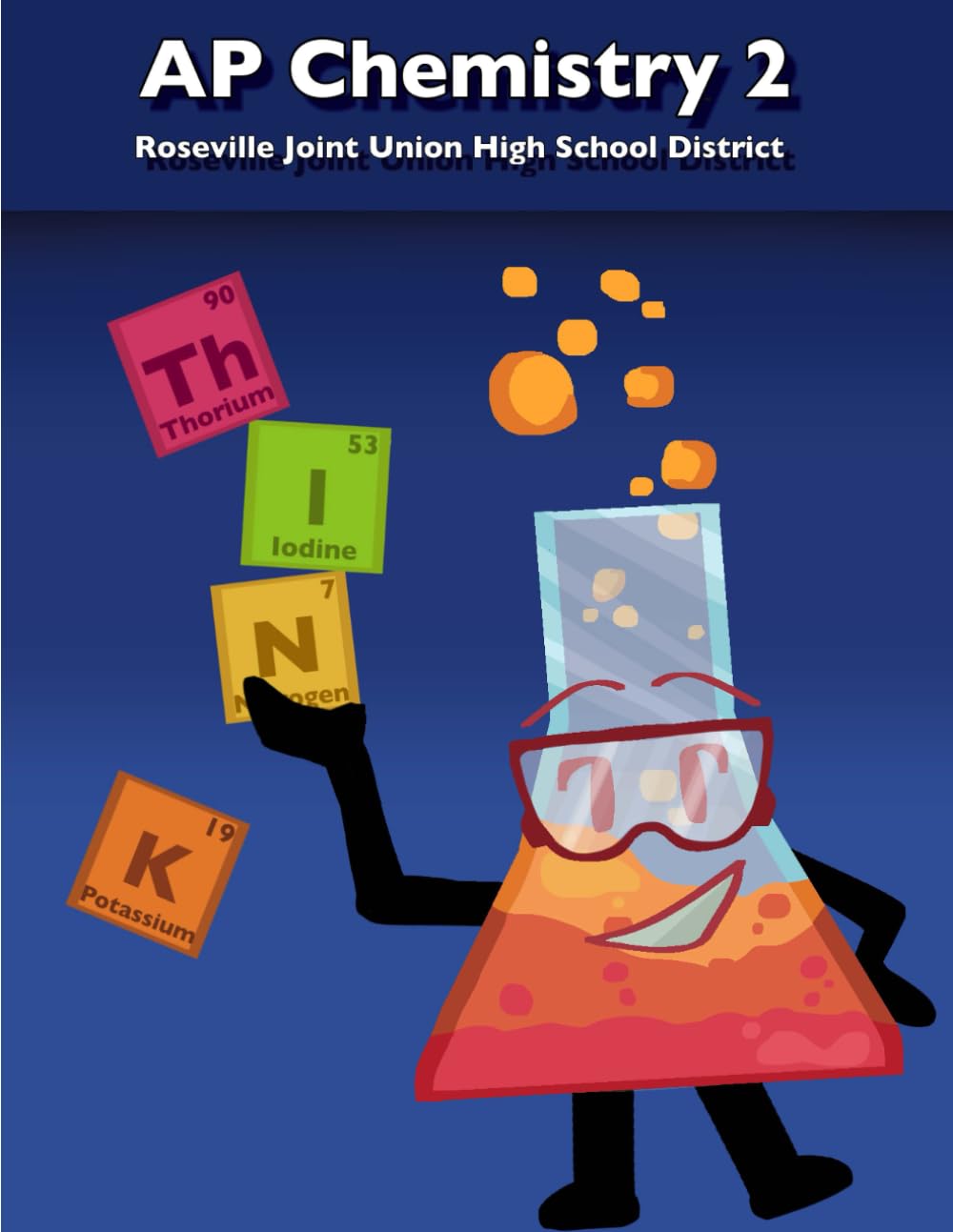 AP Chemistry 2: Roseville Joint Union High School District