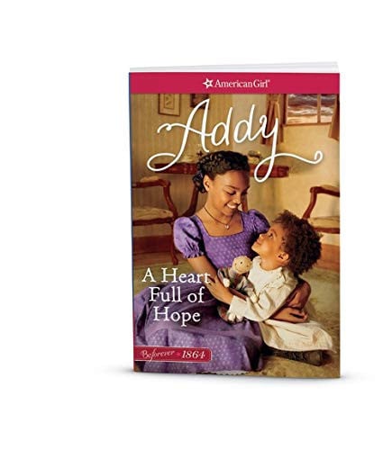 A Heart Full of Hope An Addy Classic Volume 2
