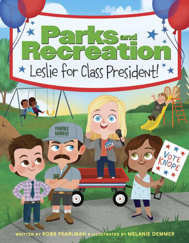 Parks and recreation: Leslie for class president!