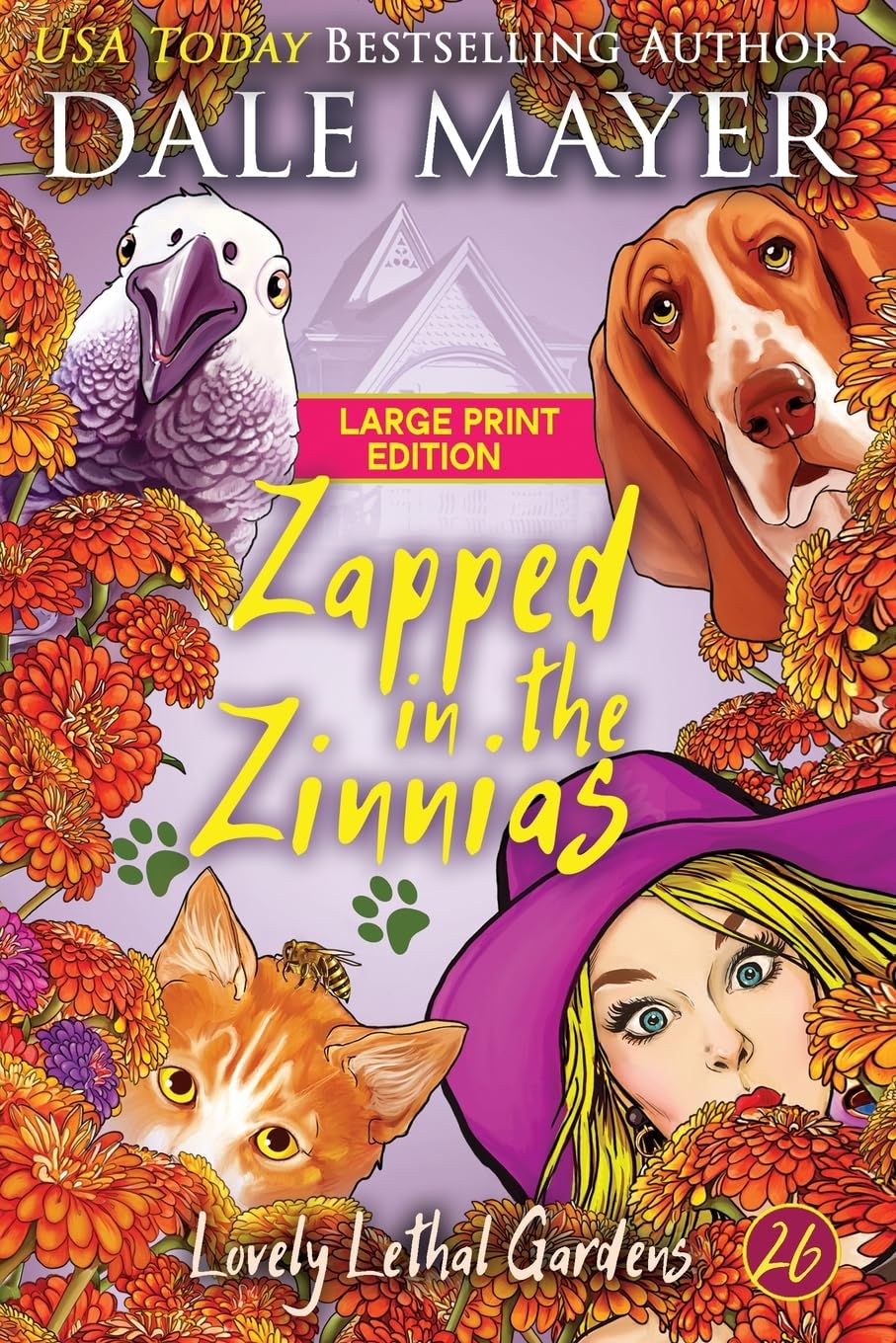 Zapped in the Zinnias (Lovely Lethal Gardens (Large Print, Softcover))