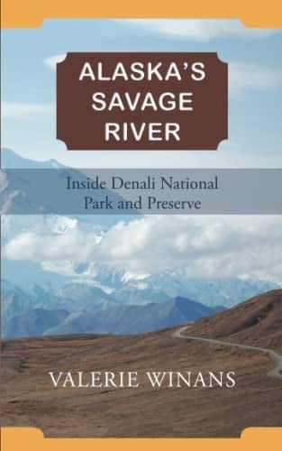 Alaska's Savage River