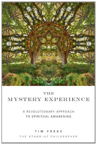 Mystery Experience: A Revolutionary Approach to Spiritual Awakening