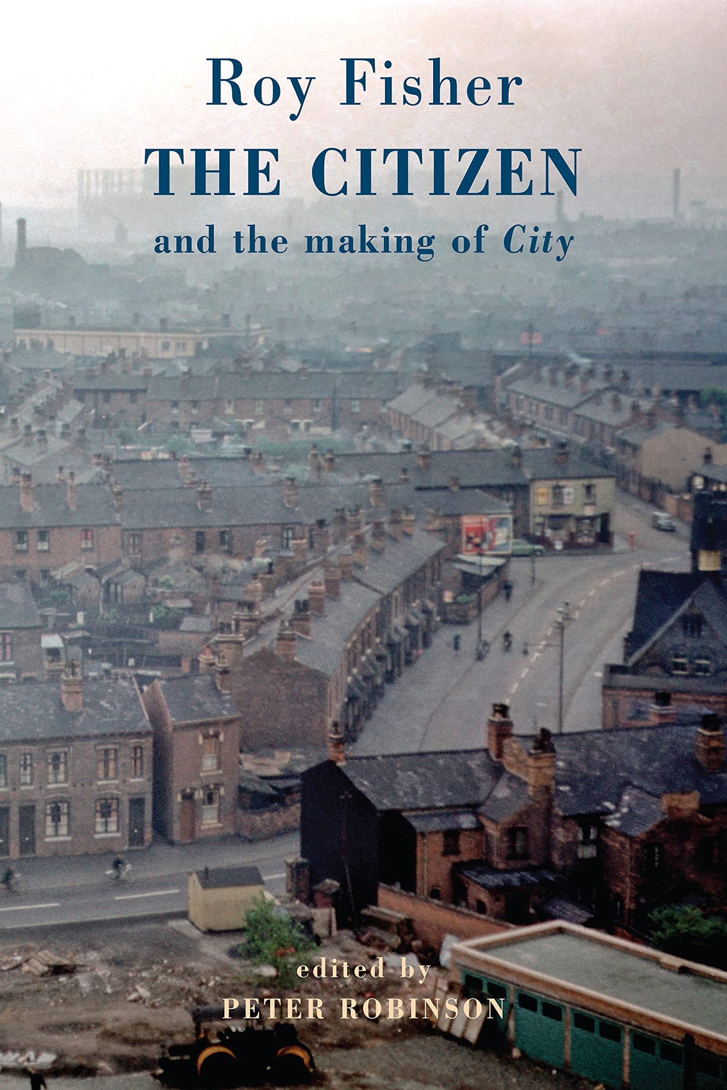 The Citizen: and the making of City