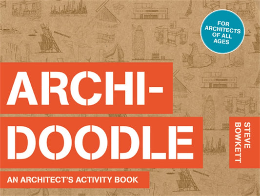 Archidoodle: The Architect's Activity Book - 1300
