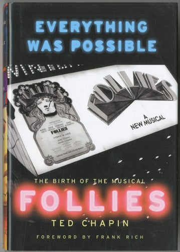 Everything was possible: the birth of the musical Follies