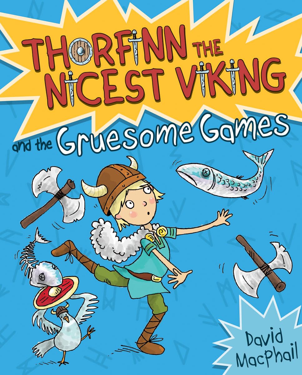 Thorfinn and the Gruesome Games (Thorfinn the Nicest Viking)