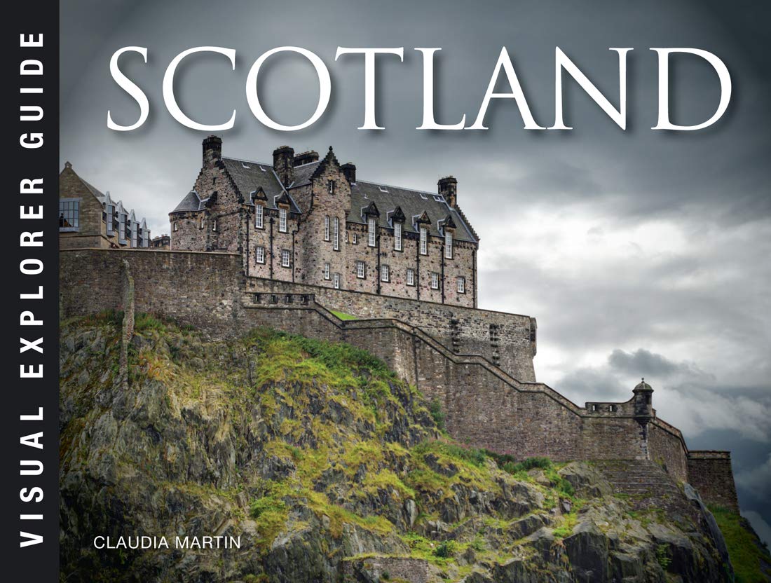 Scotland: The Land of Misty Isles (Visual Explorer Guide)