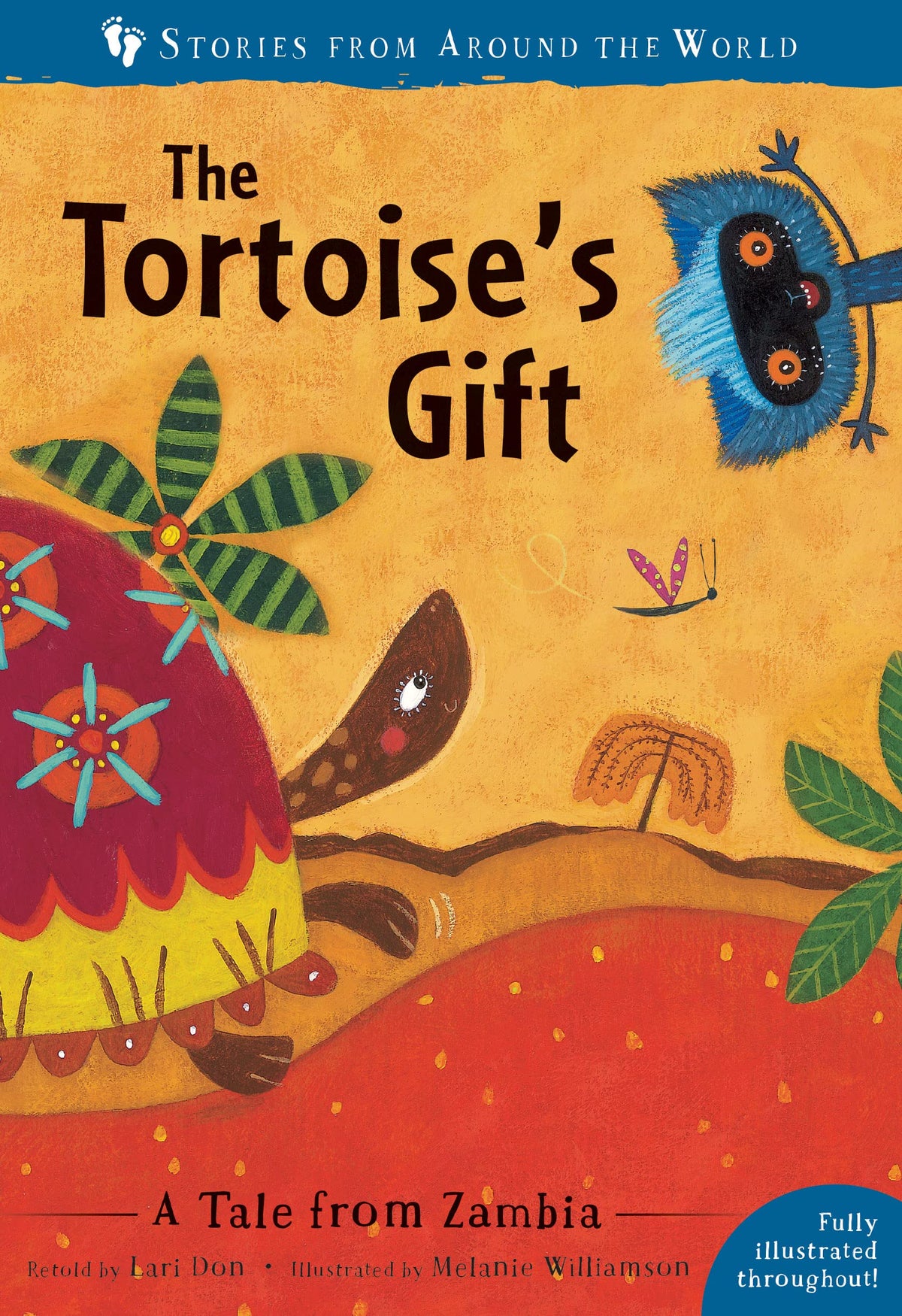 The Tortoise's Gift: A Tale from Zambia (Stories From Around the World)