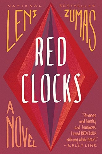 Red clocks: a novel
