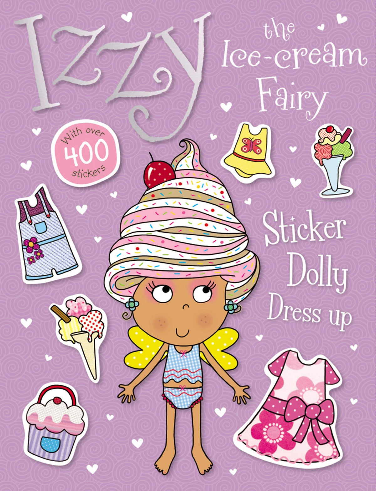 Izzy the Ice Cream Fairy Sticker Dolly Dress Up