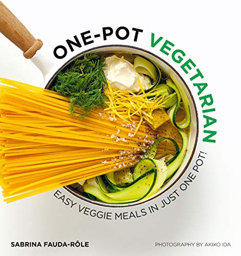 One Pot Vegetarian: Easy Veggie Meals in Just One Pot! - 8583