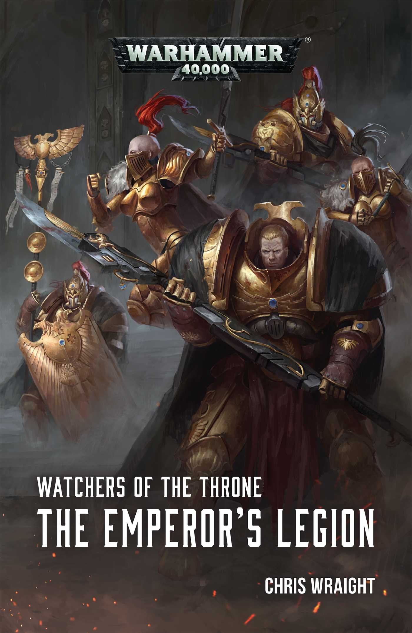 Watchers of the Throne: The Emperor's Legion - 1407
