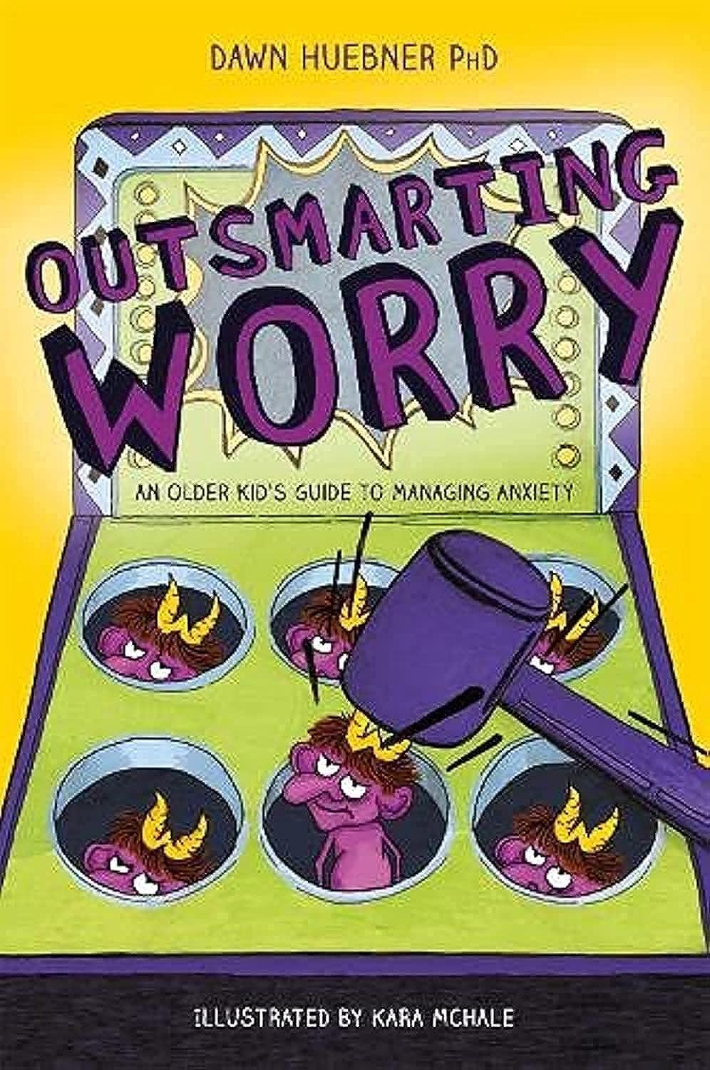 Outsmarting Worry (An Older Kid's Guide to Managing Anxiety) - 4105