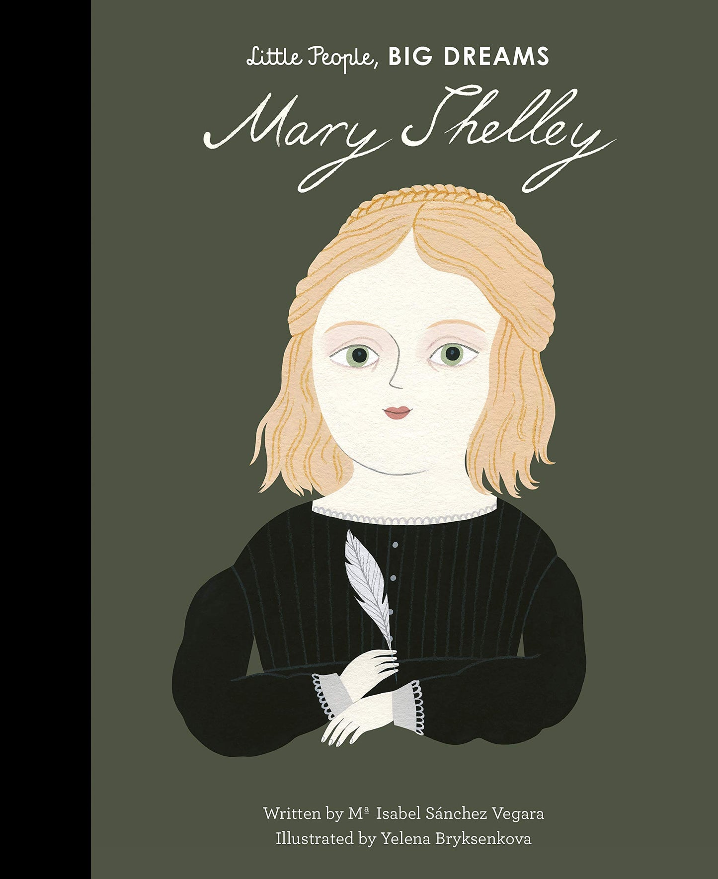 Mary Shelley (Volume 32) (Little People, BIG DREAMS, 32)
