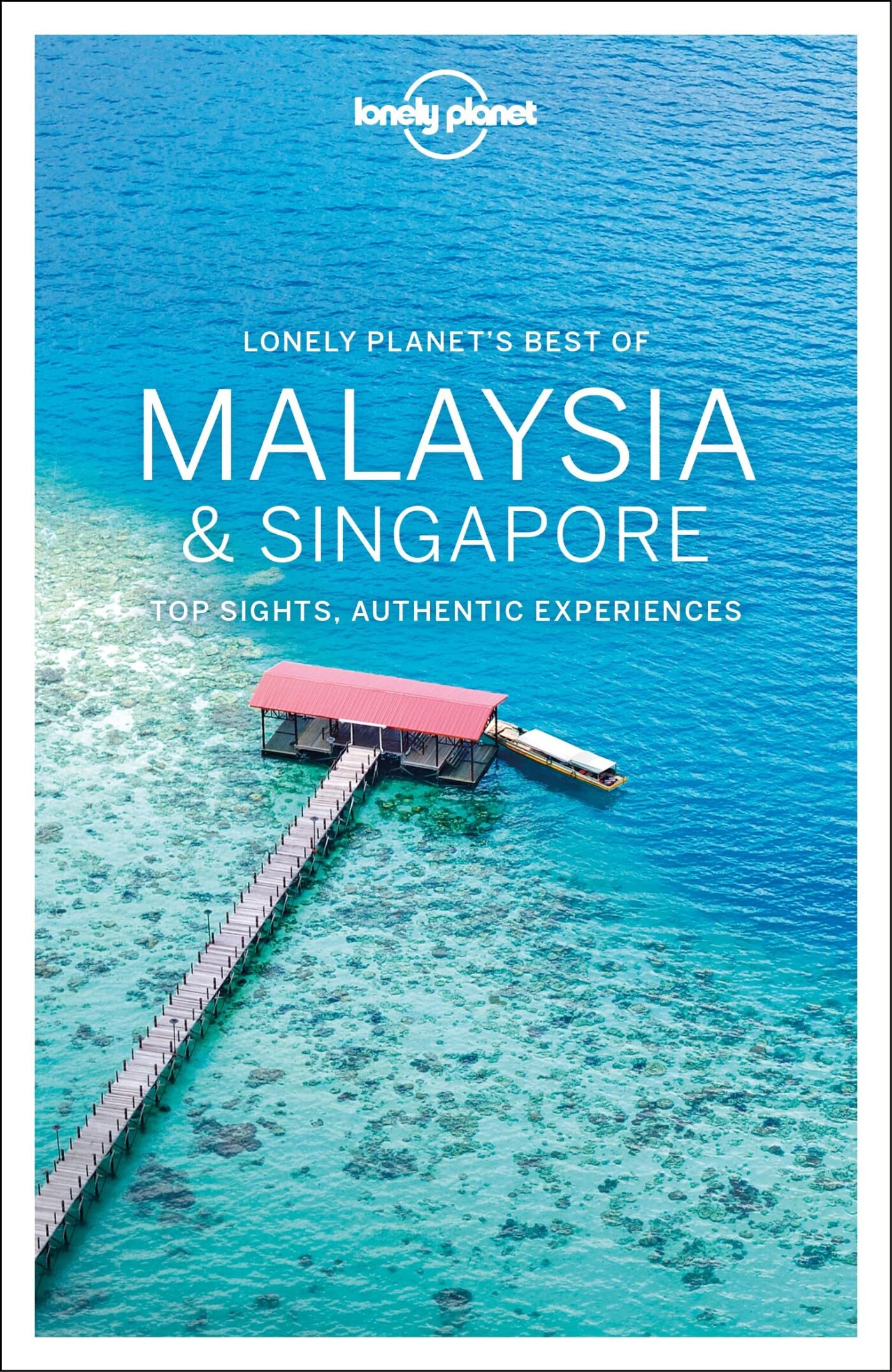Lonely Planet Best of Malaysia & Singapore (Travel Guide) - 4773