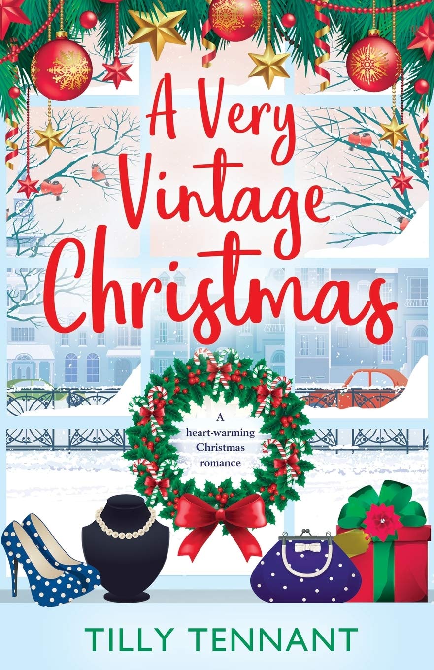 A Very Vintage Christmas: A heartwarming Christmas romance (An Unforgettable Christmas) - 9495