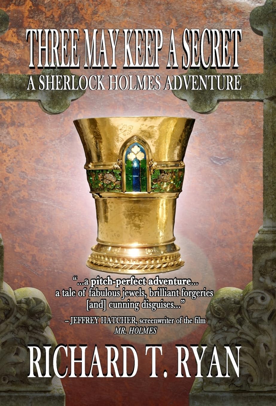 Three May Keep A Secret - A Sherlock Holmes Adventure