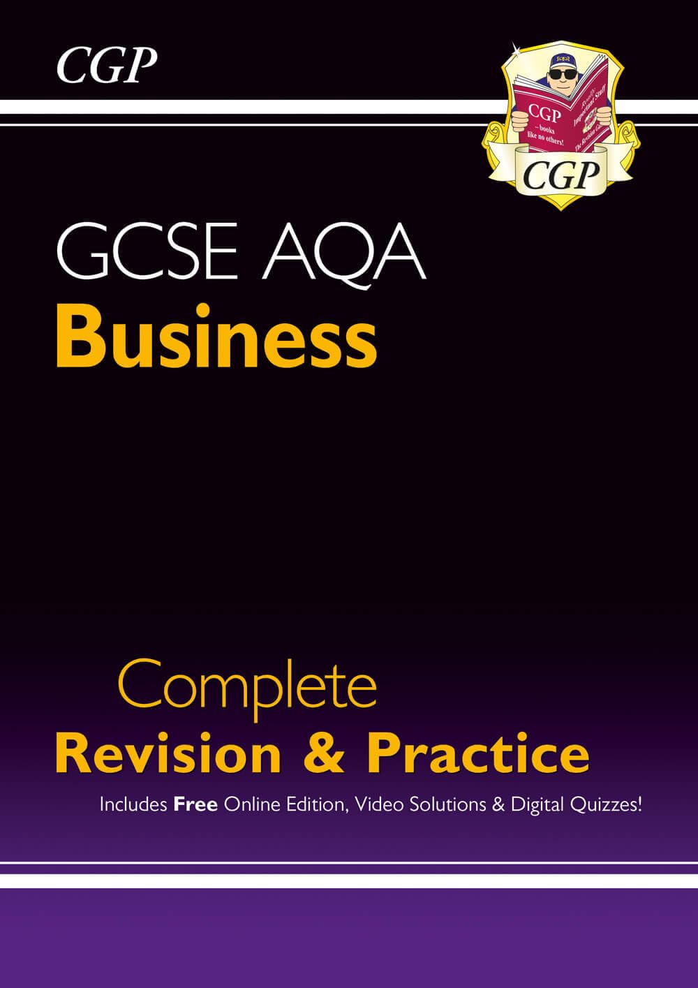 New GCSE Business AQA Complete Revision and Practice - Grade 9-1 Course (with Online Edition) (CGP GCSE Business 9-1 Revision)