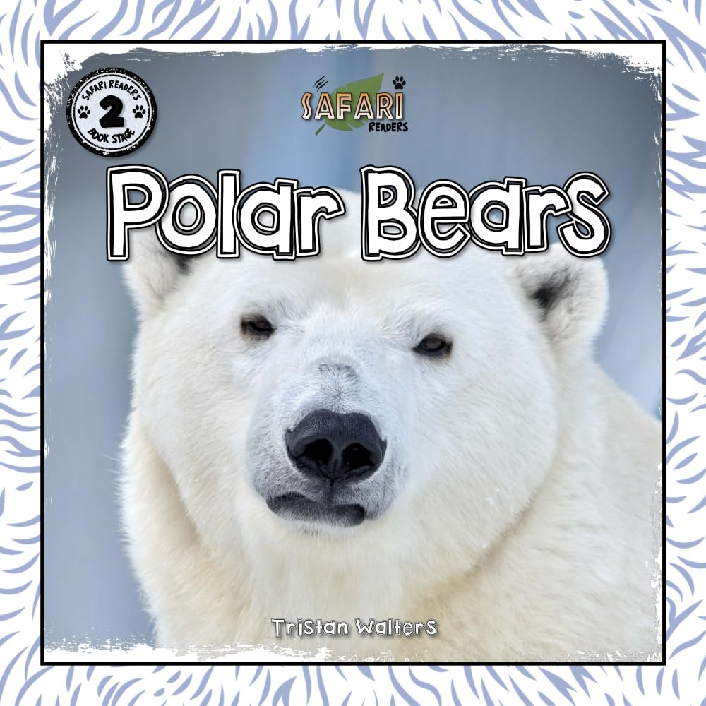 Safari Readers: Polar Bears (Safari Readers - Wildlife Books for Kids) - 2651