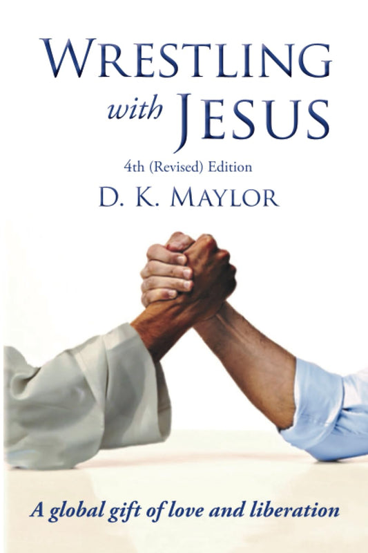 Wrestling with Jesus: A Global Gift of Love and Liberation - 8773