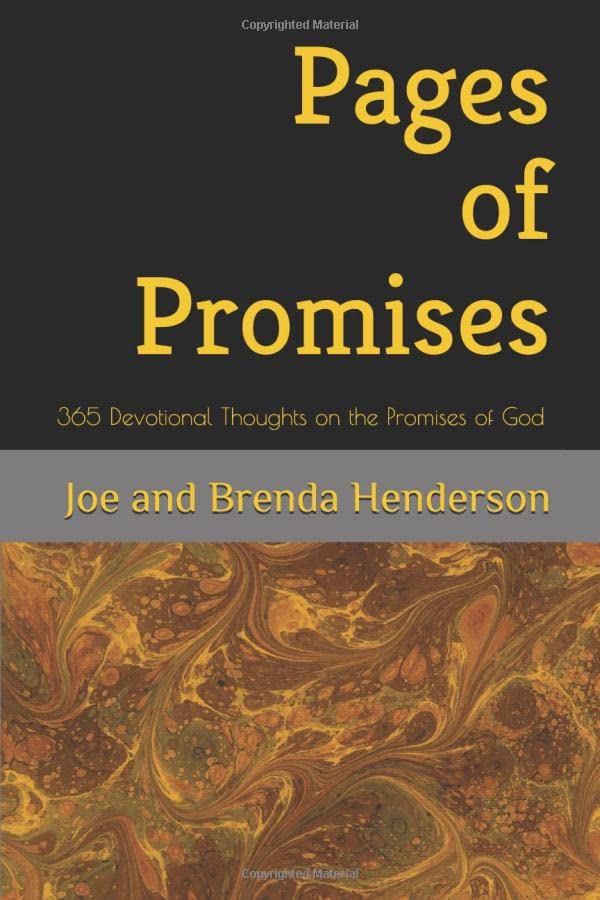 Pages of Promises: 365 Devotional Thoughts on the Promises of God