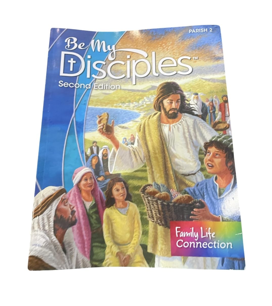 Be My Disciples 2nd Edition Parish Grade 2 Student Edition w/eBook
