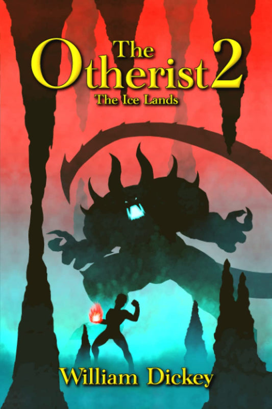 The Otherist: The Ice Lands (Book 2) - 795