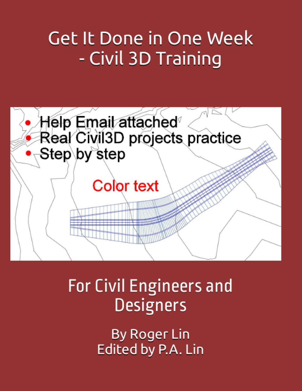Get It Done in One Week - Civil 3D Training: For Civil Engineers and Designers - 4989