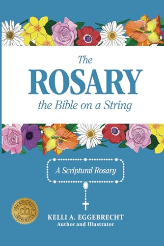 The Rosary the Bible on a String