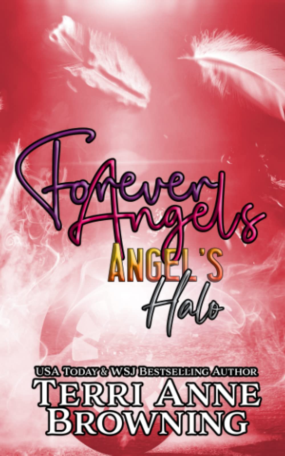 Angel's Halo: Forever Angels (Angel's Halo MC)