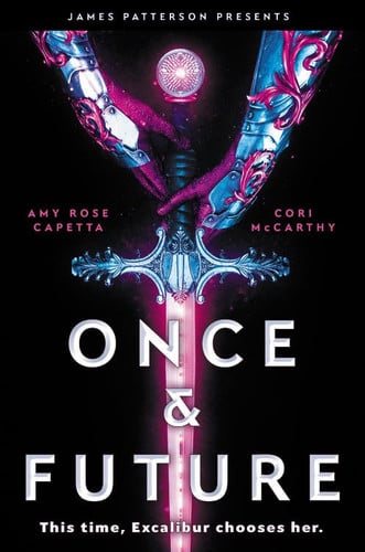 Once & future