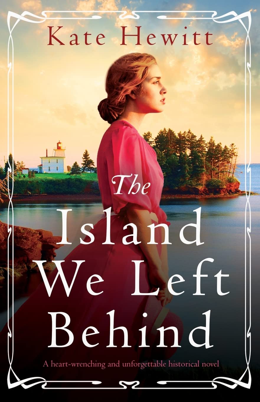 The Island We Left Behind: A heart-wrenching and unforgettable historical novel (Amherst Island)