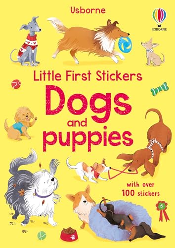Little First Stickers Dogs and Puppies: A Sticker Activity Book for Children (Ages 3-5) with Dogs at the Park and Groomers