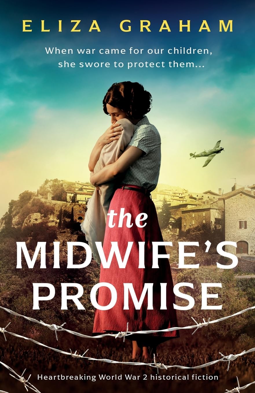 The Midwife's Promise: Heartbreaking World War 2 historical fiction - 3635