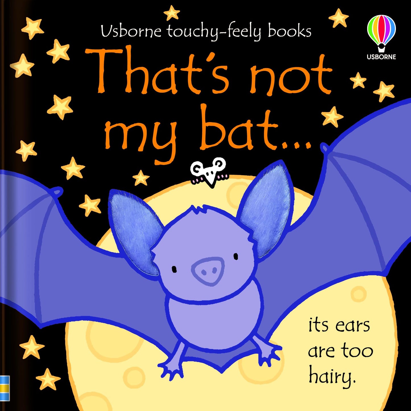 That's not my bat.: An Interactive, Sensory Touchy-Feely Book Featuring Animals with Tactile Patches for Babies and Toddlers (THAT'S NOT MY�)