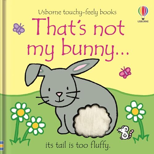 That's not my bunny.: An Easter And Springtime Book For Kids (THAT'S NOT MY�)