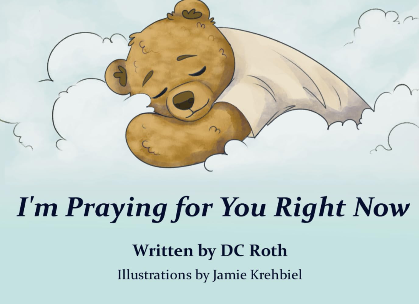 I’m Praying for You Right Now