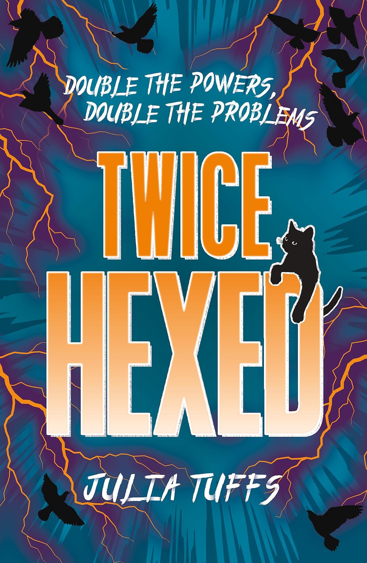 Twice Hexed Double the Powers, Double the Problems