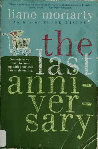 The last anniversary: a novel