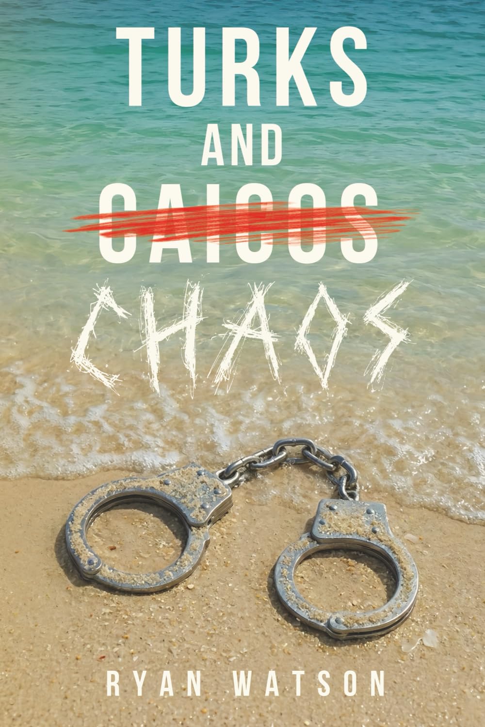 TURKS AND CHAOS