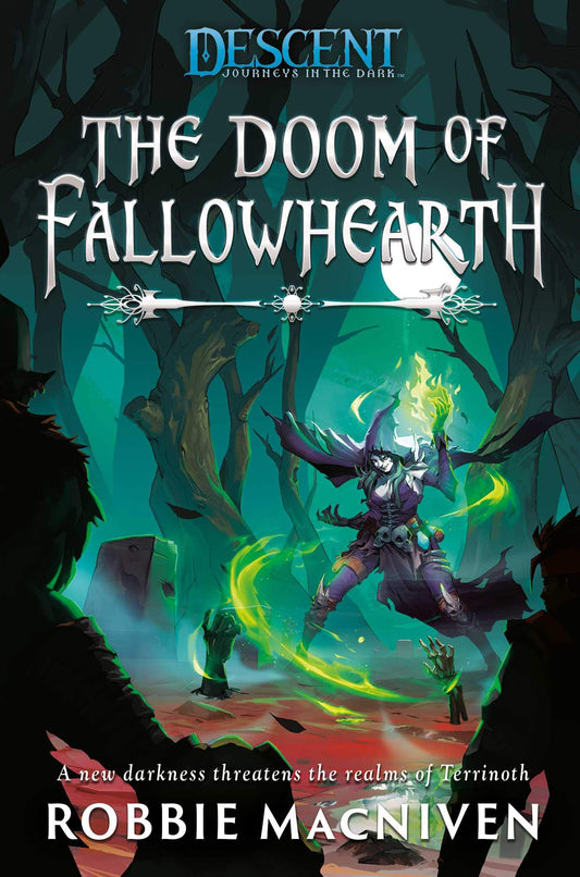 The Doom of Fallowhearth: A Descent: Journeys in the Dark Novel - 4355