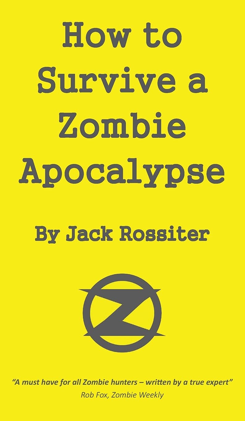 How to Survive a Zombie Apocalypse - 9078