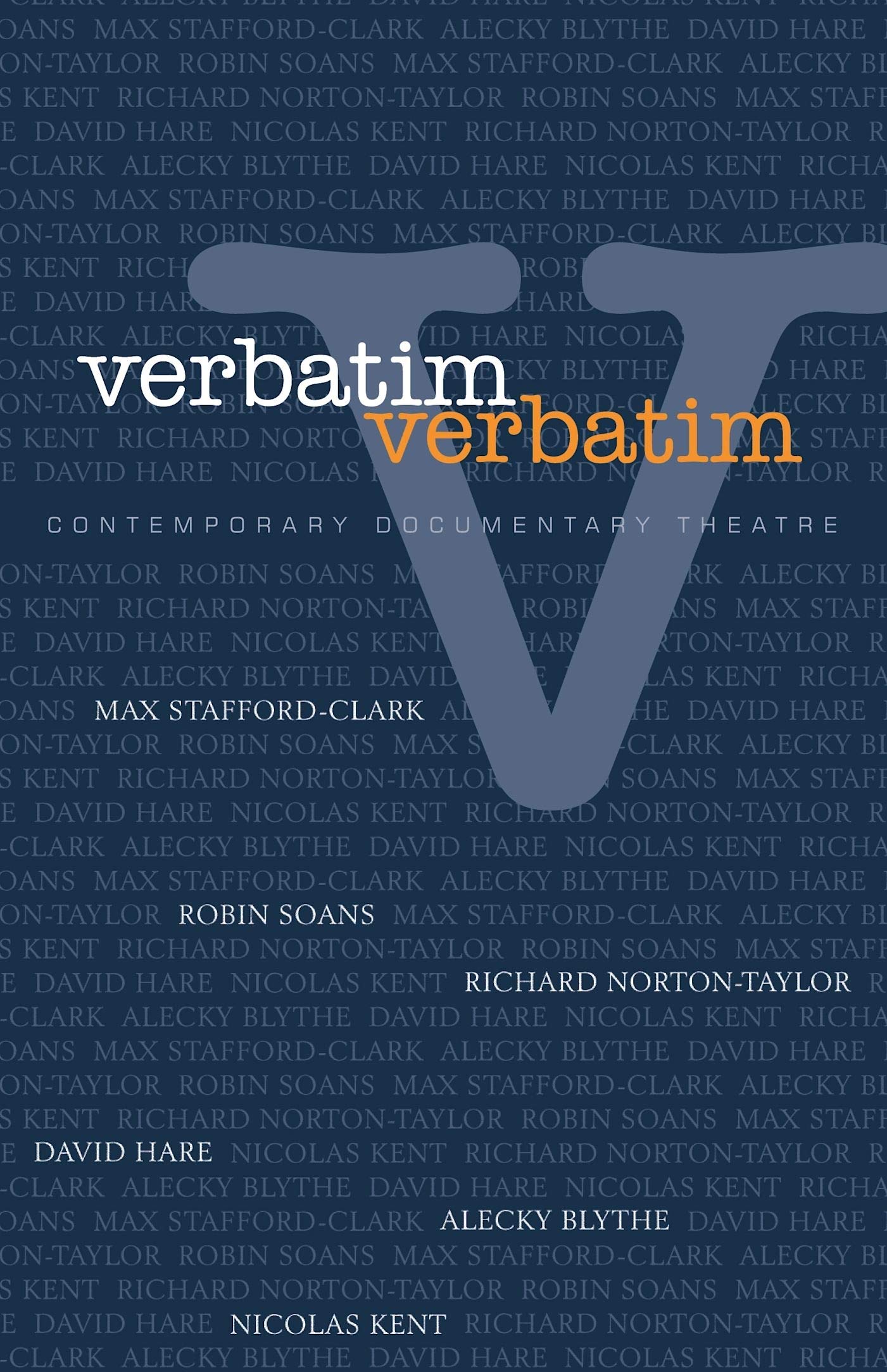 Verbatim: Contemporary Documentary Theatre - 1391