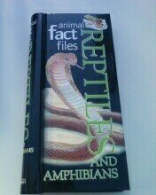 Animal Fact File Reptiles and Amphibians
